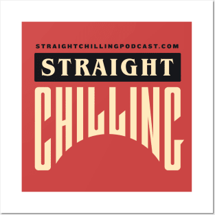 Straight Chilling Text Logo (Red) Posters and Art